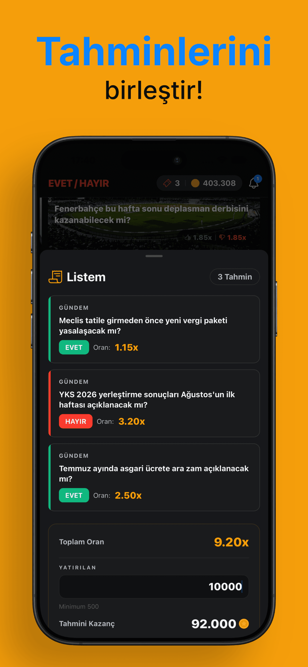 Dinamik Oranlar ve Tahmin Listesi